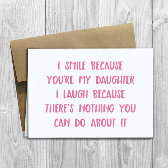 printed-i-smile-because-you-re-my-daughter-5x7-greeting