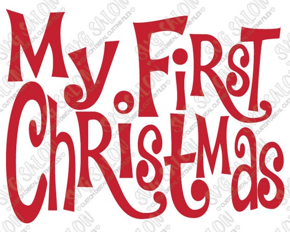 Download My First Christmas Word Art for Newborn Baby Shirt or by ...
