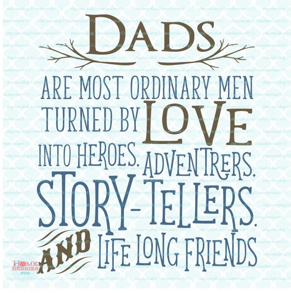 Download Dads are Ordinary Men svg Fathers Day svg by HomeberriesSVG