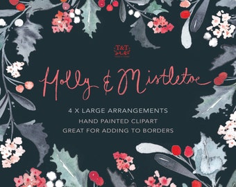 Holly and Mistletoe - Hand Painted Clipart. Watercolor Christmas Clipart.