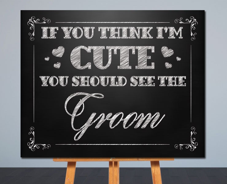 Cute Wedding Sign Printable Wedding Sign Chalkboard Sign