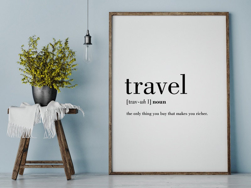 Travel Definition Printable Travel Quote Word Poster Travel