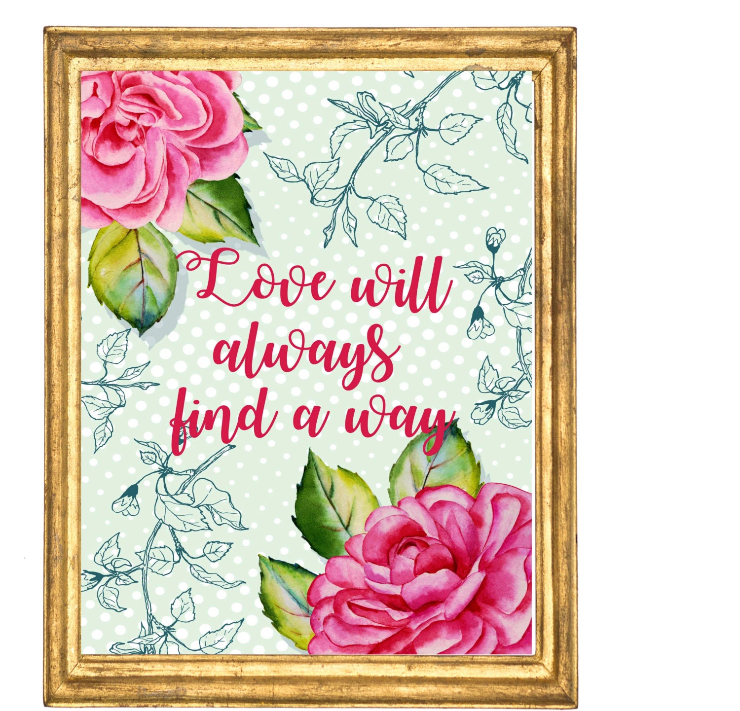 Wedding Decor Love Will Always Find A Way Printable Bedroom