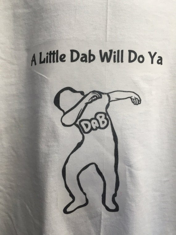 a-little-dab-will-do-ya-dance-tee-tshirt-t-shirt-white