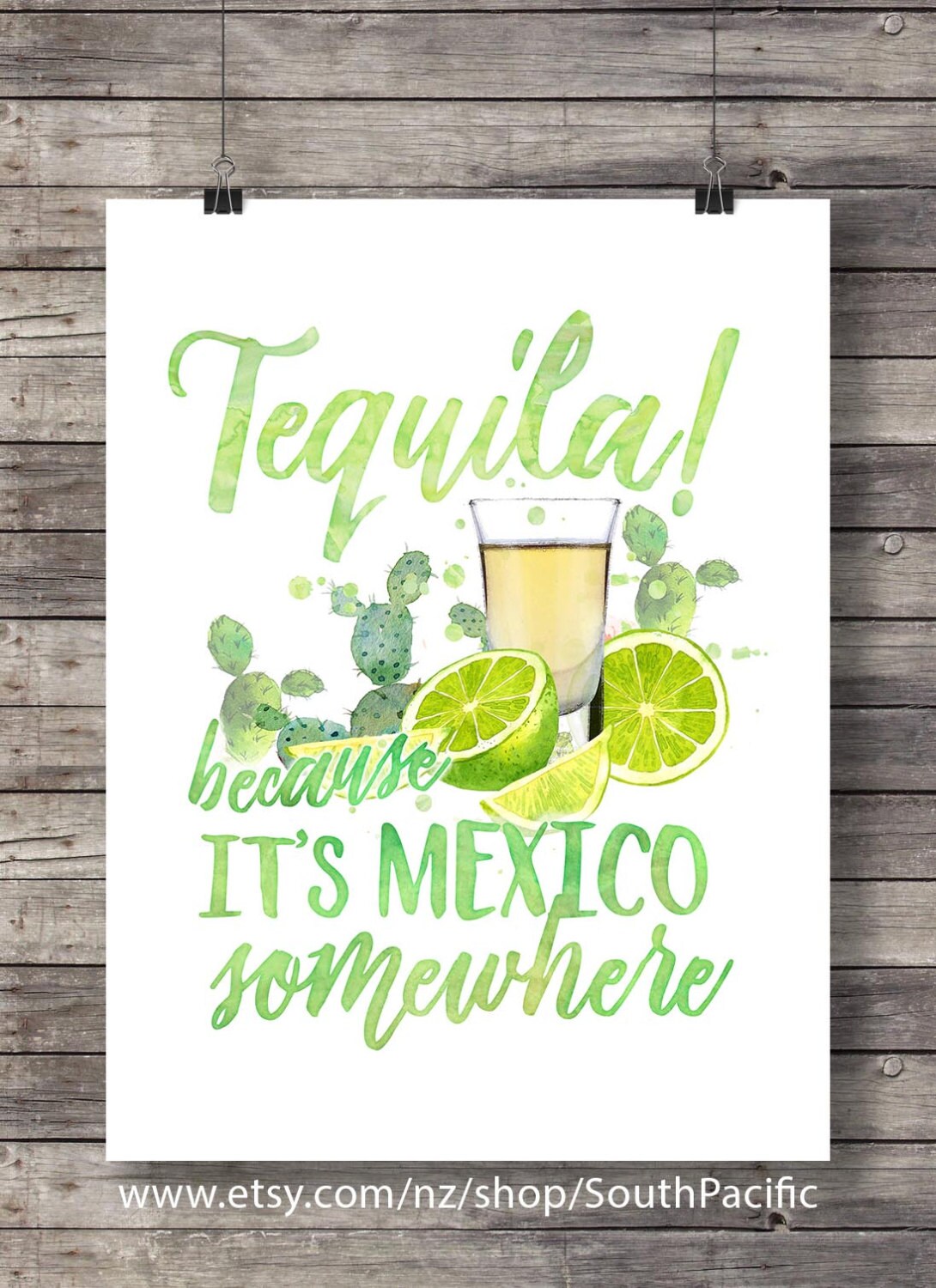 tequila because it's mexico somewhere