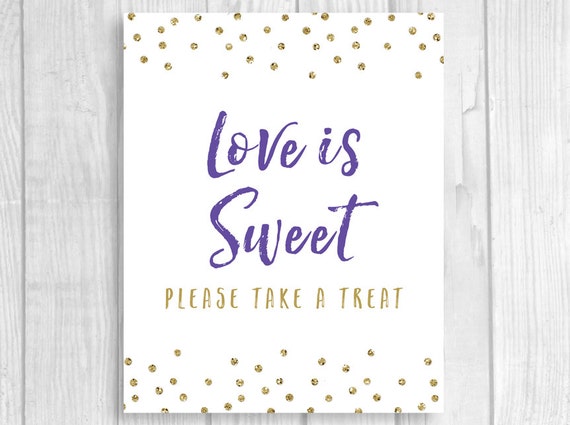 Download Love is Sweet Please Take a Treat 5x7 8x10 Printable Bridal