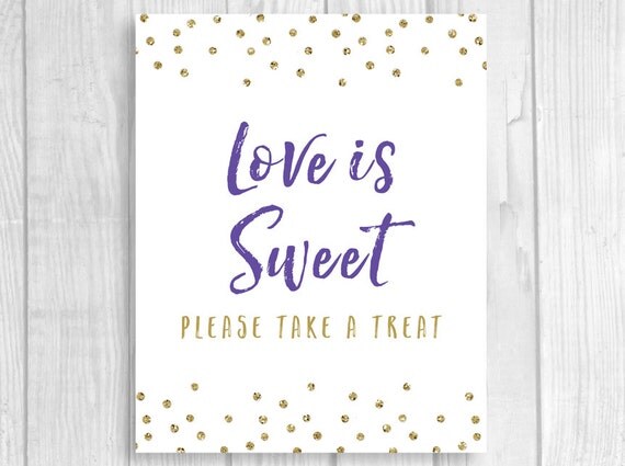Download Love is Sweet Please Take a Treat 5x7 8x10 Printable Bridal