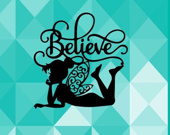 Tinkerbell Believe, Fairy Inspired Paper Cut File for silhouette or circut - SVG file - Scrapbooking and Paper Art DIY