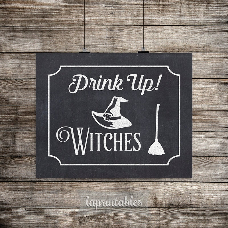 Drink Up Witches Halloween Print Chalkboard Party Signage