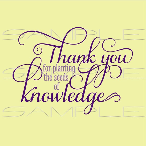 Download Thank you for planting the seeds of knowledge for teachers