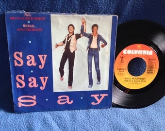 RARE, Vintage, Paul McCartney, Michael Jackson - "Say Say Say / Ode To A Koala Bear", 7" 45 RPM Vinyl Single, Original Press, Pop Rock