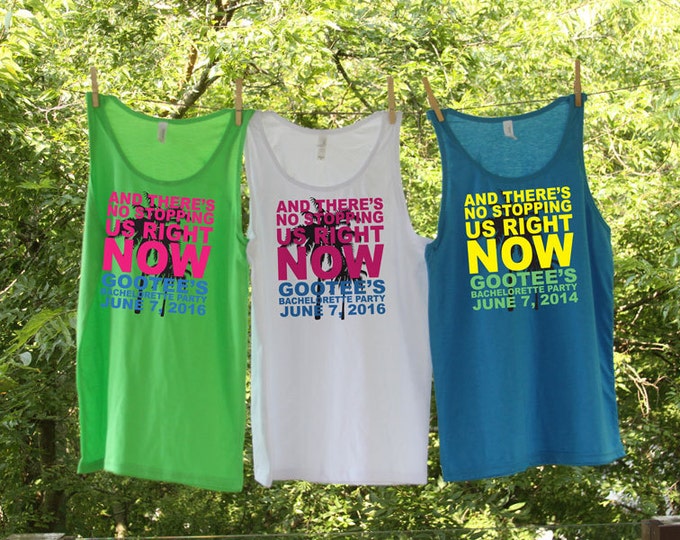 There's No Stopping Us Now Bachelorette Beach Tanks - Personalized Bachelorette Beach Tanks with date and location