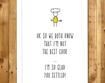 Funny Anniversary Card. Funny Love Card. Anniversary Card For Him. Card For Her. For Boyfriend. For Husband. For Wife. Best Cook 037