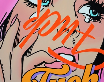 Pop Art Painting "F'ck 66" Acrylic on Canvas
