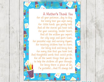 Teacher Appreciation Print - End of Year Teachers Gift - Childcare Teachers Gift - Instant Download Digital File - A Mothers Thank You!