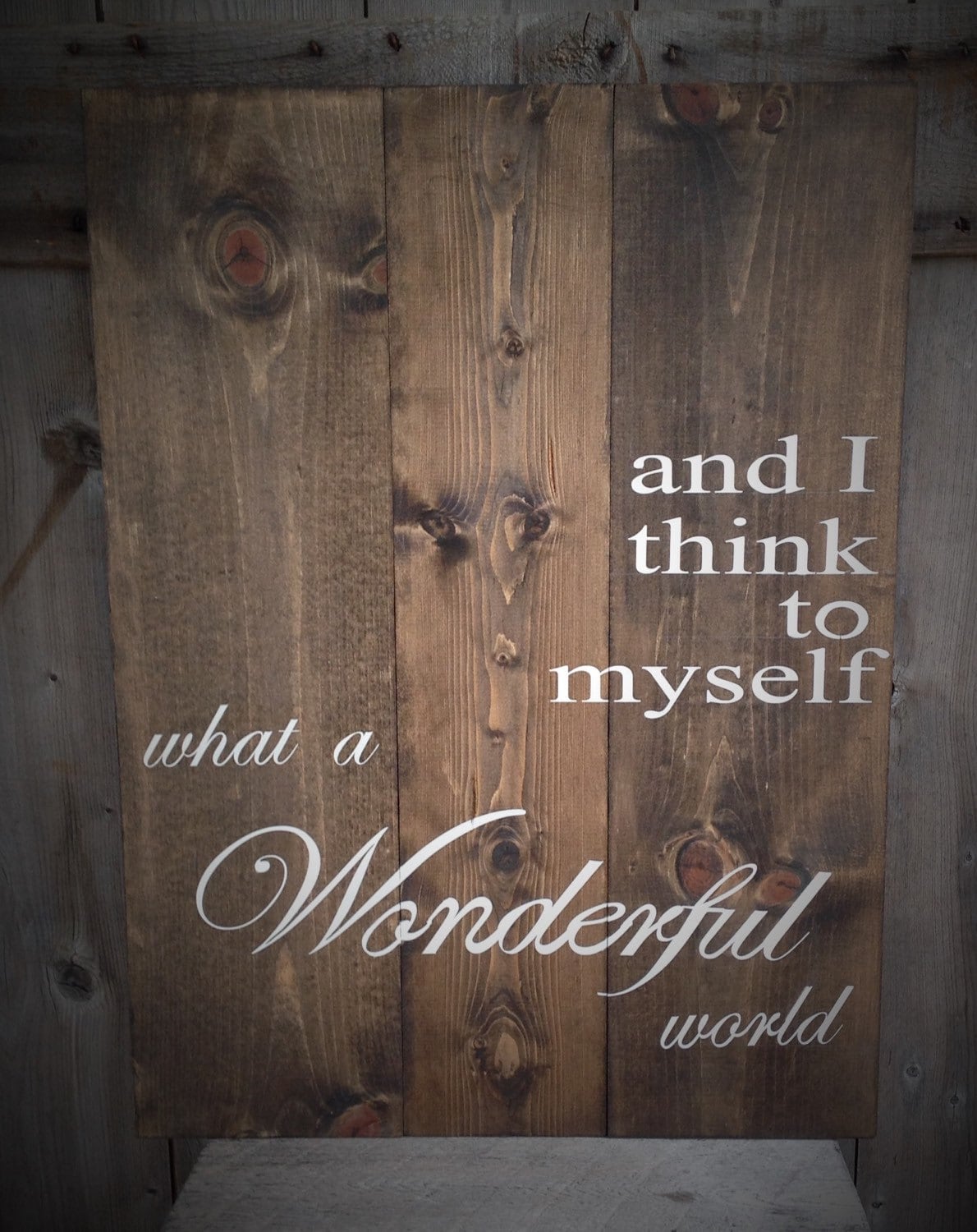 and I think to myself what a wonderful world 19X27wood sign