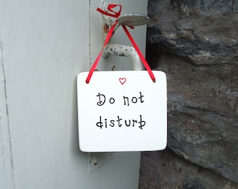 Do Not Disturb Sign - Personalised Door Hanger - Hotel Room Sign - Bed & Breakfast Sign - Office sign - Work place sign