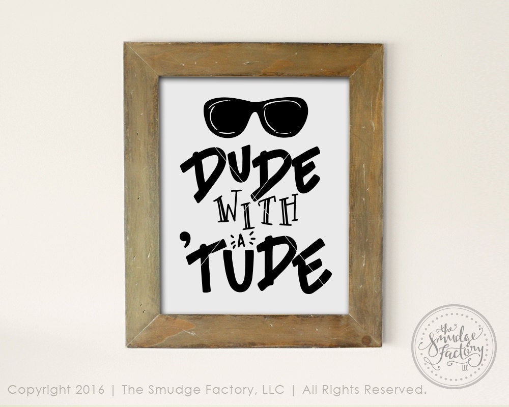 Download Baby Boy SVG Cut File Dude With A 'Tude by TheSmudgeFactoryLLC