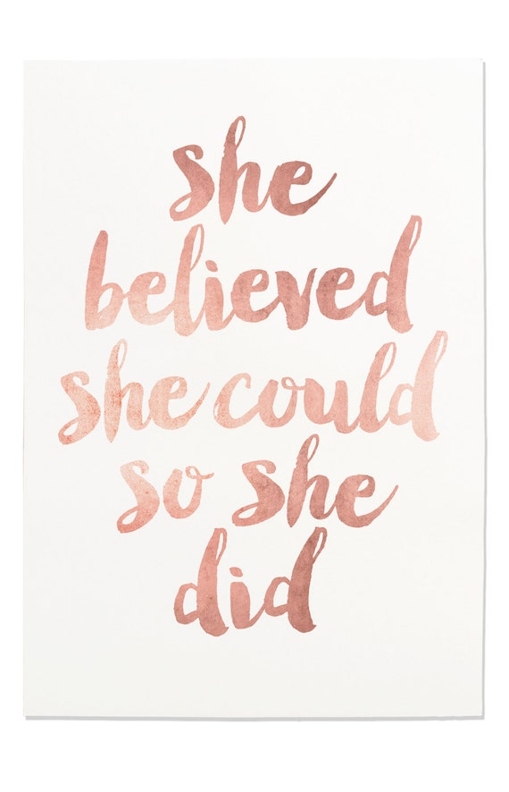 inspirational print she believed she could so by