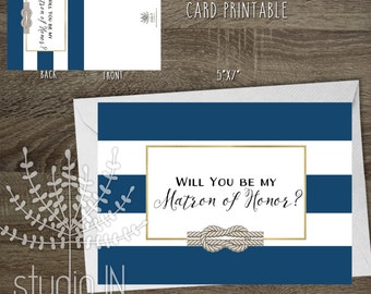 Will You be my Matron of honor, Nautical Matron of Honor Card, Navy Matron of honor, Instant Download, PRINTABLE