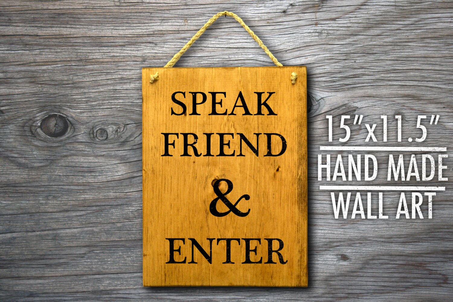 LOTR Wooden Sign Speak Friend and Enter Lord by EarthCultureArts