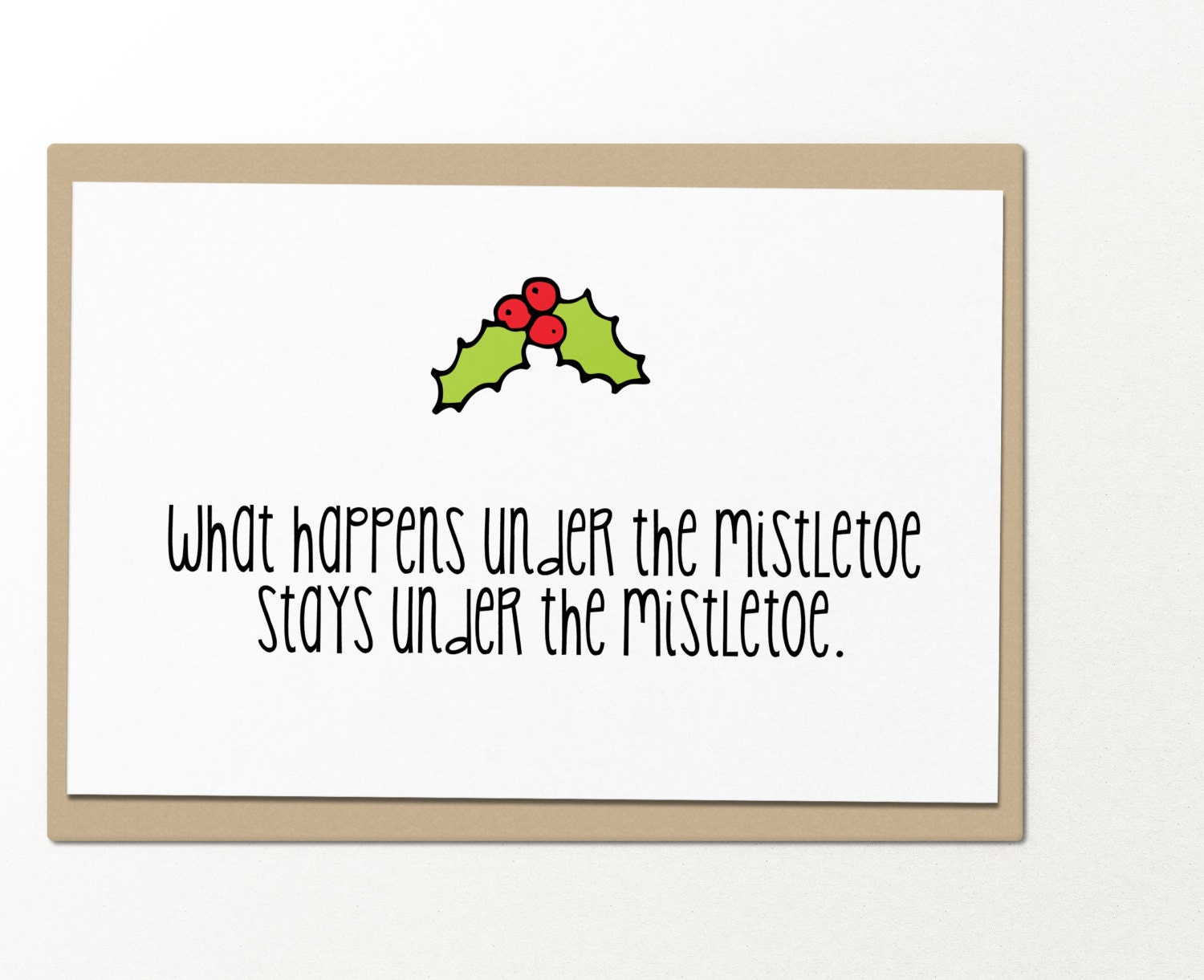 what-happens-under-the-mistletoe-stays-under-the-mistletoe