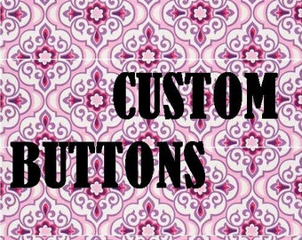 Custom Buttons Set of 15