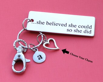 Personalized She Believed Key Chain She Believed She Could So She Did Stainless Steel Customized with Your Charm & Initial - K354