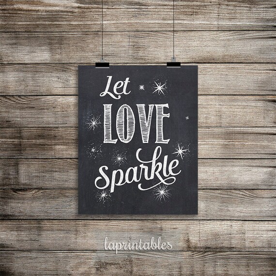 Let Love Sparkle Printable Wedding Sparkler Sign 3 by LAPrintables