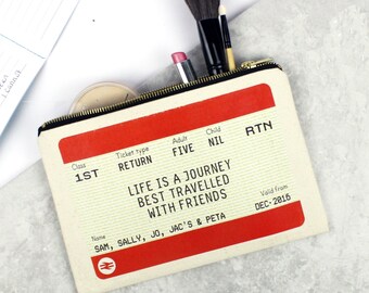 Personalised Make Up Bag, Best Friend Gift, Personalised, Train Ticket, Cosmetic Bag, Personalised Friend Gift, Friendship Quote, Pouch