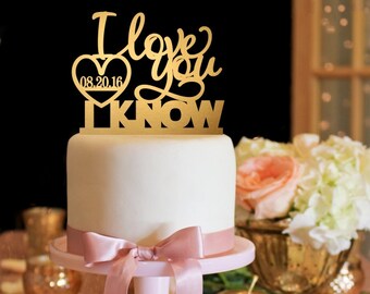 Star Wars Cake Topper - I Love You I Know Wedding Cake Topper - Gold Cake Topper