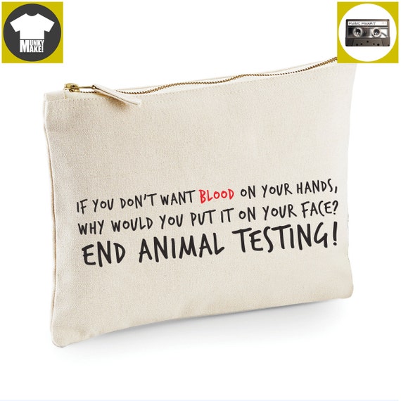 End Animal Testing Makeup Bag