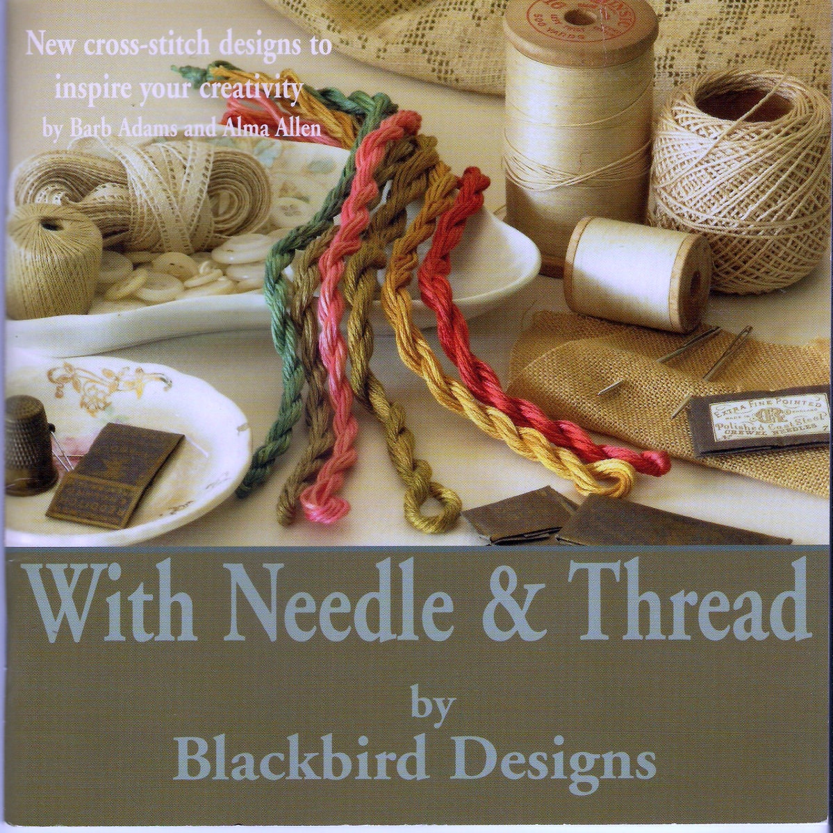 Blackbird Designs With Needle and Thread Book 11 Designs to