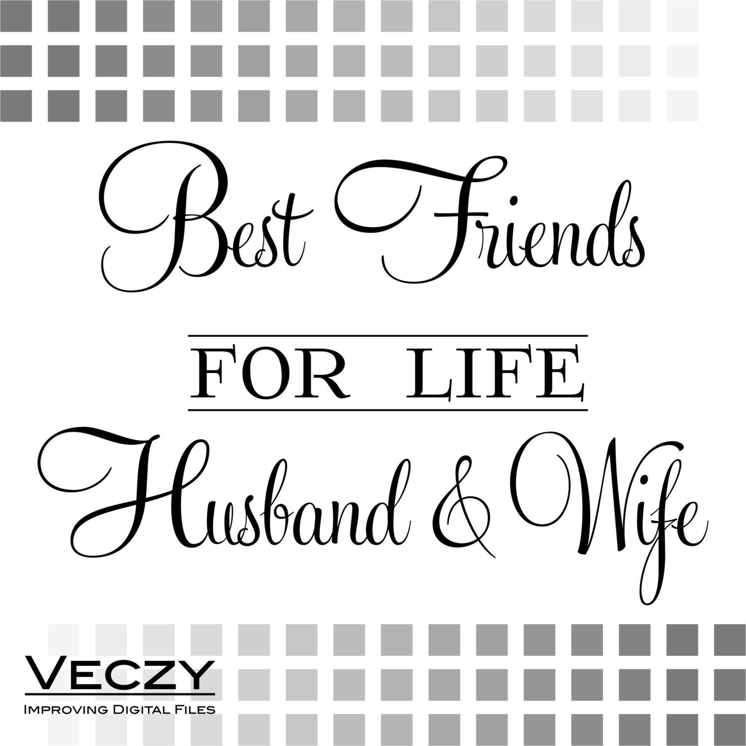 Download svg quotes Best Friends For Life Husband & Wife svg files ...