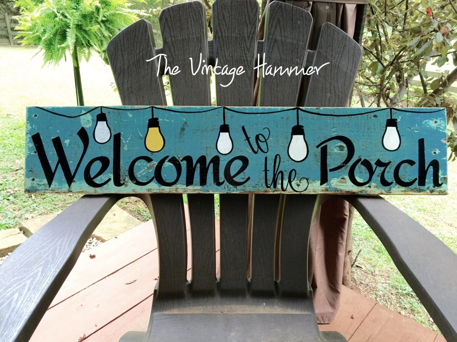 Porch sign deck sign wood sign sayings reclaimed wood