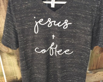 Jesus + Coffee T Shirt