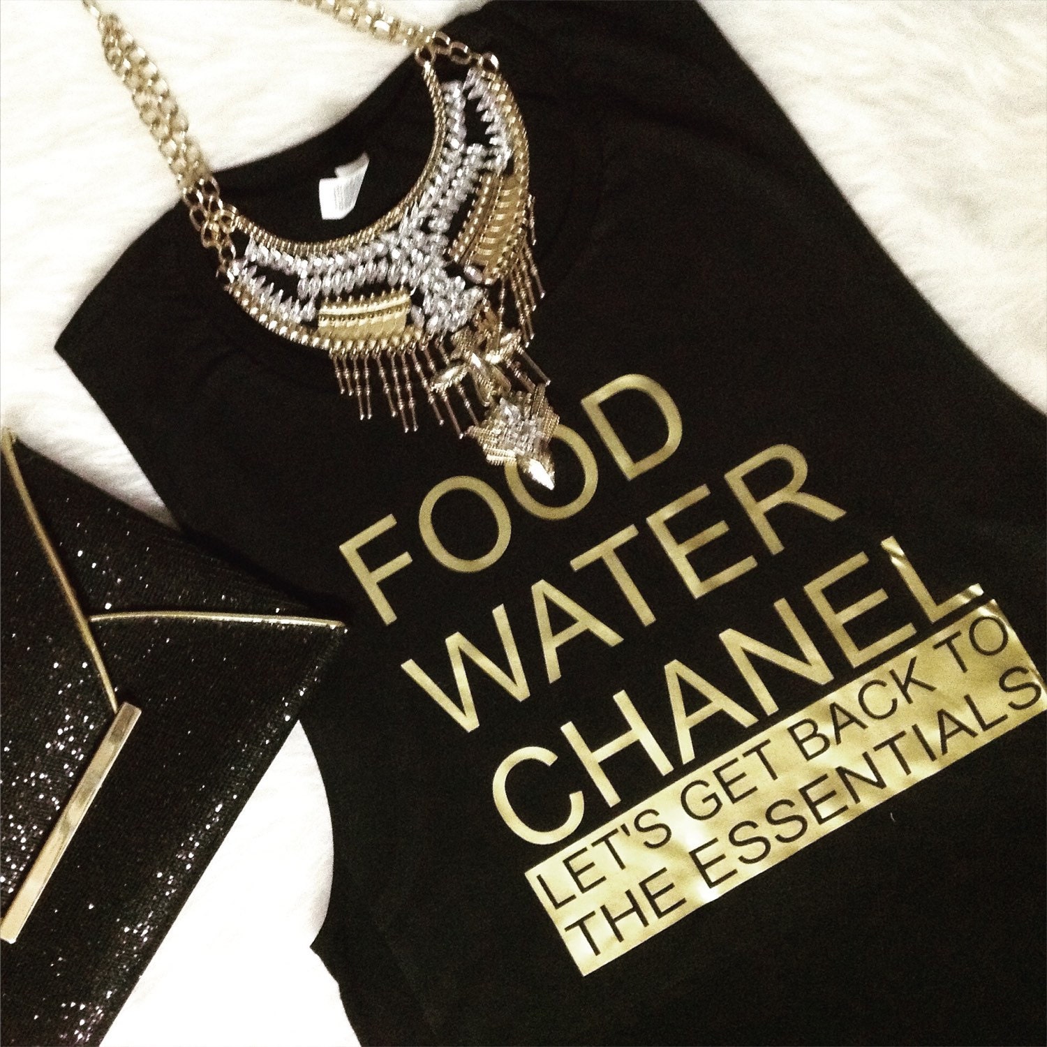 Food Water Chanel Let's Get Back To The Essentials / Statement Tank Graphic Tank Statement Tee Graphic Tee Statement Tshirt  Graphic Tshirt