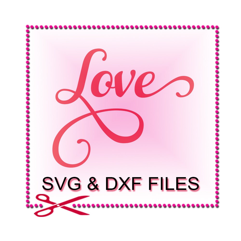 Download Love Word SVG Files for Cutting Quotes Cricut Words Designs