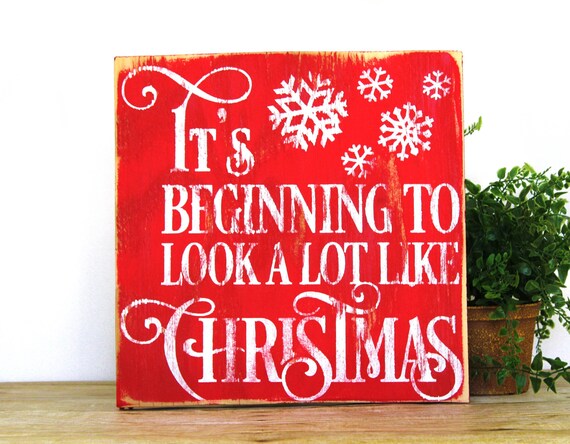 It's beginning to look a lot like Christmas Sign Rustic