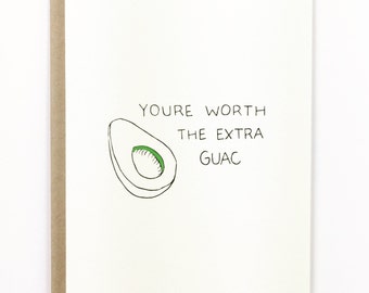 Funny Love Card, Funny Birthday Card, Boyfriend Birthday card, Friendship Card, Friend birthday, GUAC card, Friend Birthday, Girlfriend card