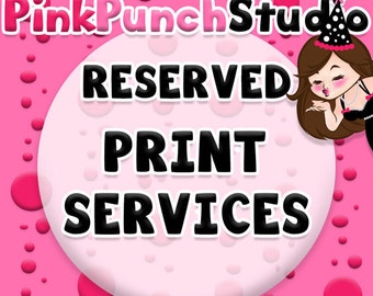 RESERVED Print Service Special Pre-Arranged Order for Viviane
