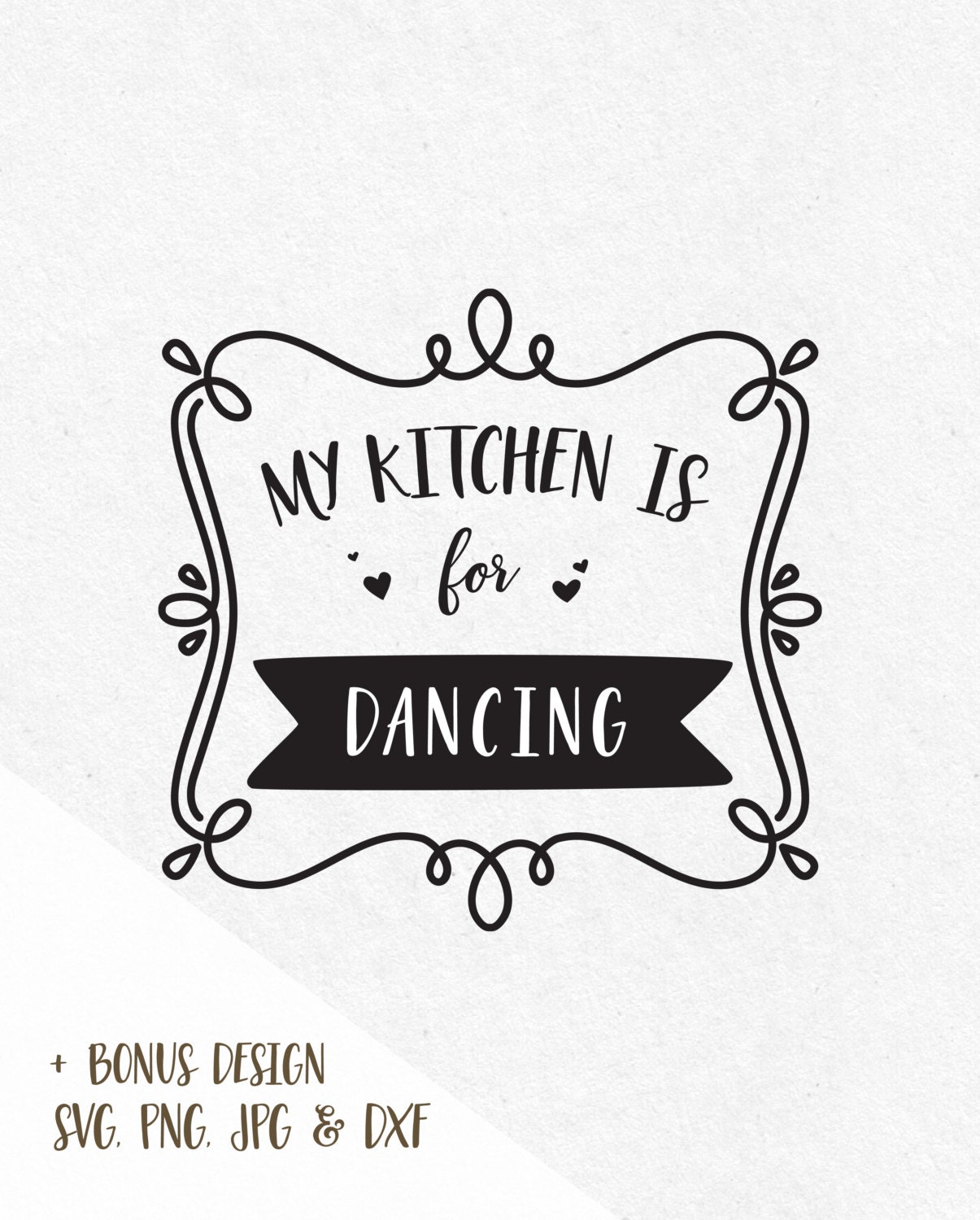 Download Kitchen is for Dancing Svg Home Svg Sayings Svg Cut Files Home