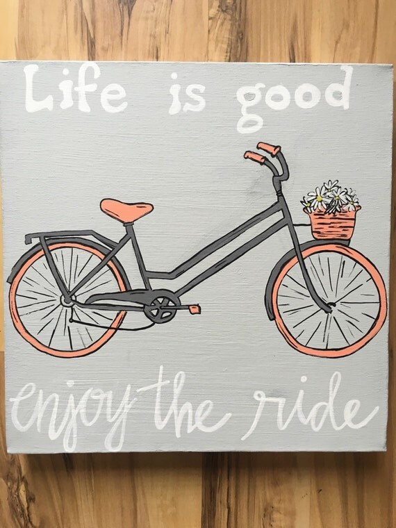 Items similar to 12x12 Life Is Good Enjoy the Ride canvas on Etsy