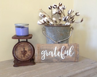 Grateful Sign - Gratitude Sign - Housewarming Gift - Thank you Gift- Mantle Decor - Farmhouse Decor- Be Grateful Sign - Farmhouse Style -