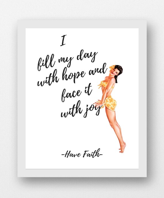 Pinup girl poster inspirational quote by IKnowimPerfectPrints