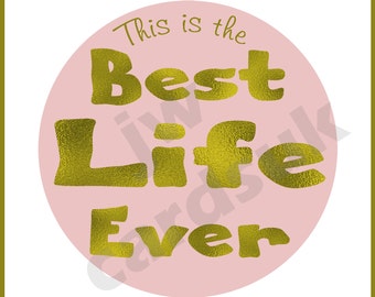 Free Free Best Life Ever Svg 186 SVG PNG EPS DXF File