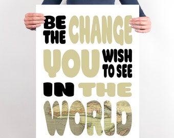 Be the change you wish to see in the world | Etsy