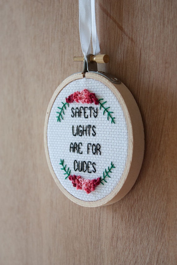 Safety lights are for dudes 3 inch cross stitch