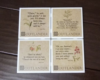 Outlander Quotes coasters -24 designs available to choose from to make a custom set of 4