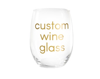Custom Wine Glass > Personalized Wine Glasses > Personalized Wine Glass > Personalized Gift